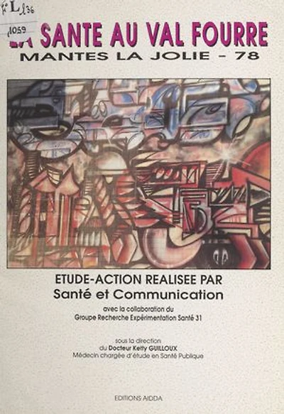 La santé au Val Fourré, Mantes-la-Jolie: Étude-action