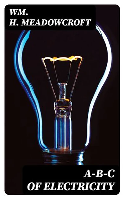 A-B-C of Electricity