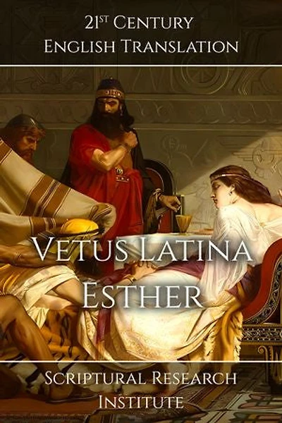 Vetus Latina - Esther