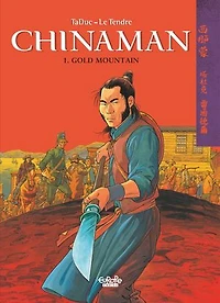 Chinaman - Volume 1 - Gold Mountain