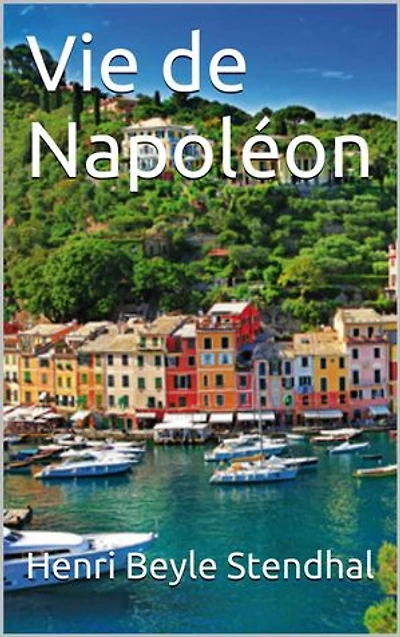 Vie de Napoléon