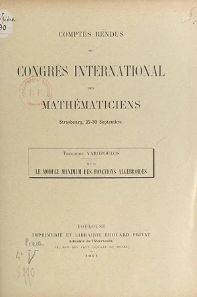 Sur le module maximum des fonctions algébroïdes: Comptes rendus du Congrès international des mathématiciens, Strasbourg, 22-30 septembre 1921