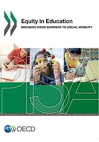 Equity in Education: Breaking Down Barriers to Social Mobility