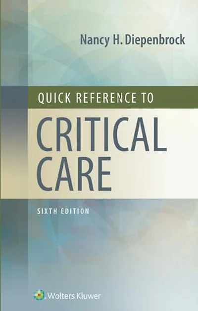 Quick Reference To Critical Care