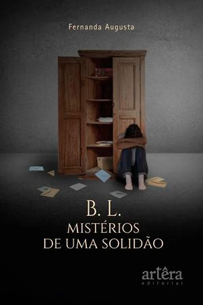 B. L. MISTÉRIOS DE UMA SOLIDÃO