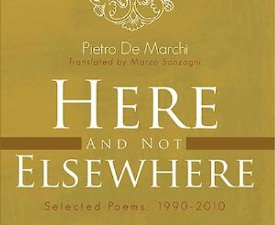 Here and Not Elsewhere: Selected Poems: 1990-2010