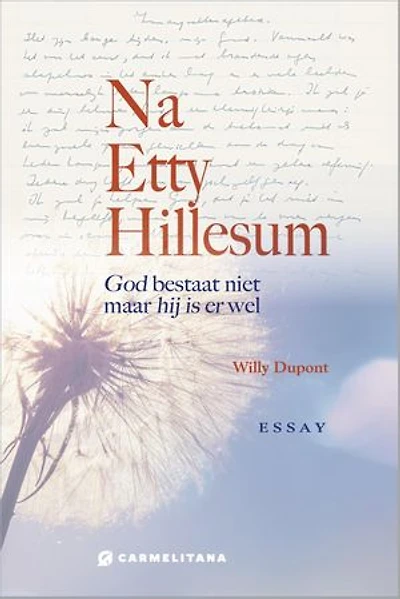 Na Etty: God bestaat niet maar hij is er wel
