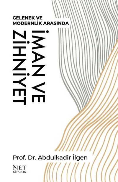 İman ve Zihniyet