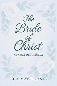 Bride of Christ: A Devotional for Wives to Fall in Love With Jesus Again