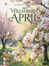 Der verzauberte April (übersetzt)