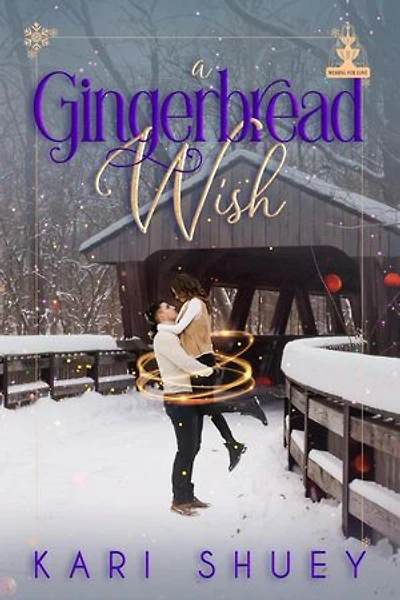 A Gingerbread Wish: Wishing for Love, #0.5