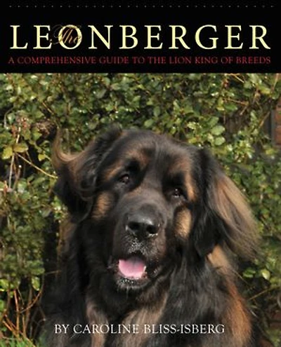 The Leonberger: A Comprehensive Guide to the Lion King of Breeds