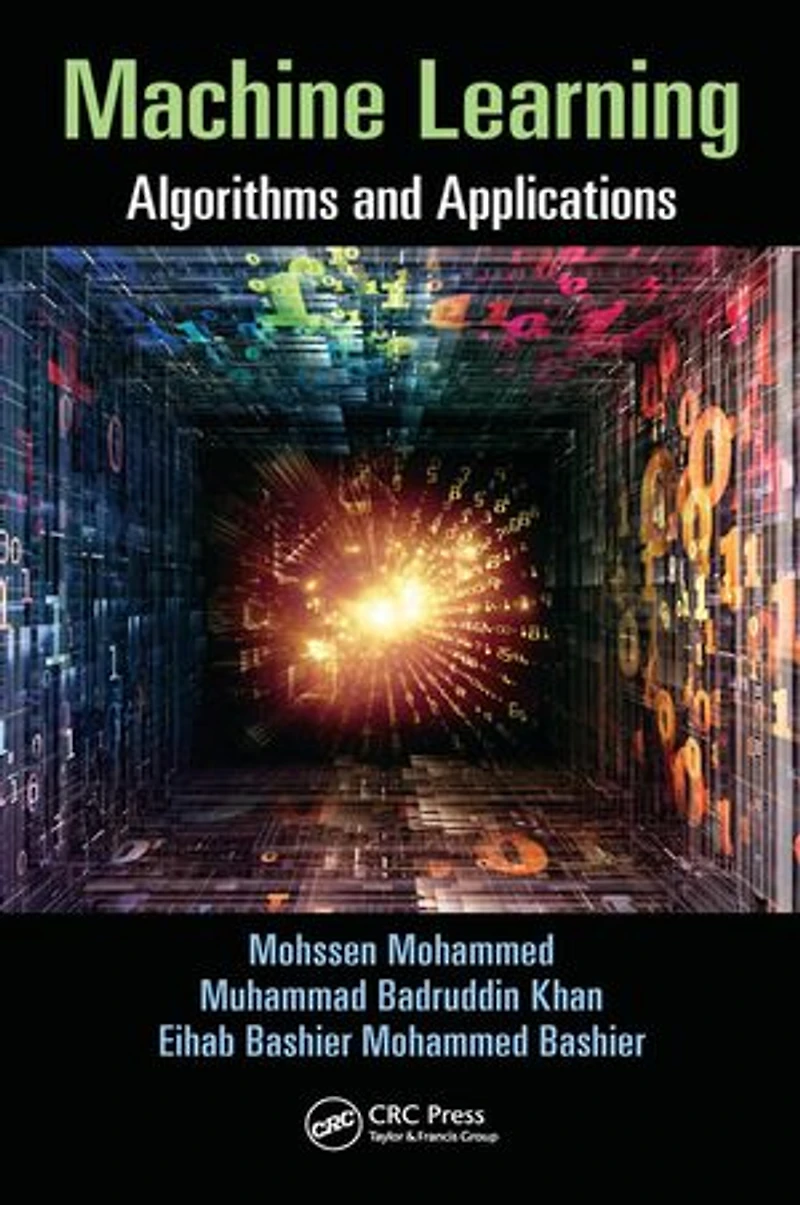 Machine Learning: Algorithms And Applications