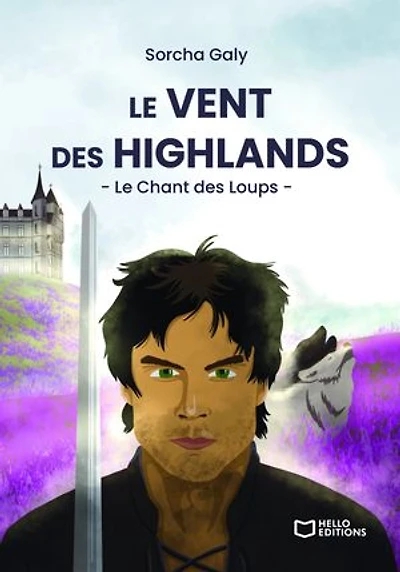 Le Vent des Highlands - Tome II: Chant Loups