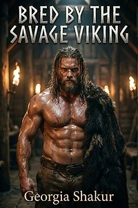 Bred by the Savage Viking: A Captive Viking Historical Romance