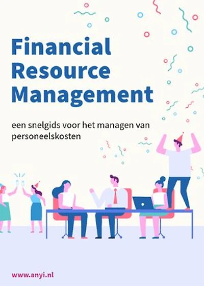 Financial Resource Management: een snel gids voor het managen van personeelskosten