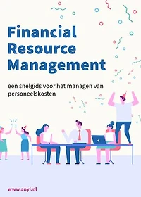 Financial Resource Management: een snel gids voor het managen van personeelskosten