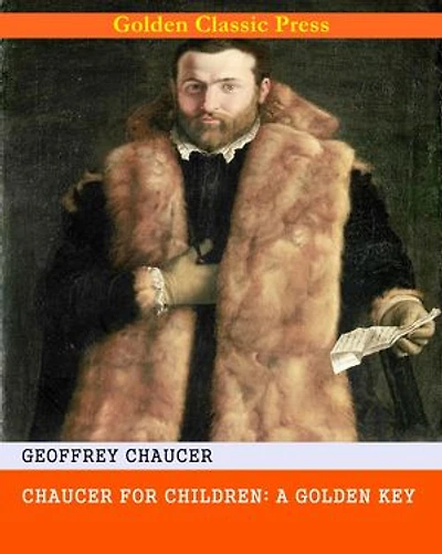 Chaucer for Children: A Golden Key