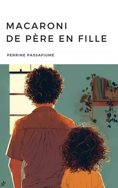 Macaroni de père en fille