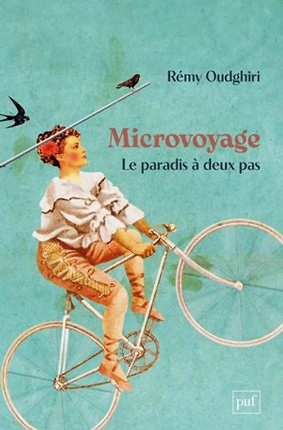 Microvoyage: le paradis à deux pas