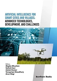 Artificial Intelligence for Smart Cities and Villages: Advanced Technologies, Development, and Challenges