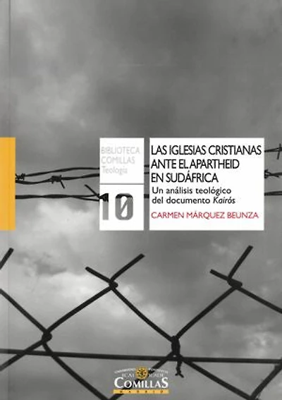 Las iglesias cristianas ante el apartheid en sudáfrica: Un análisis teológico del documento Kairós