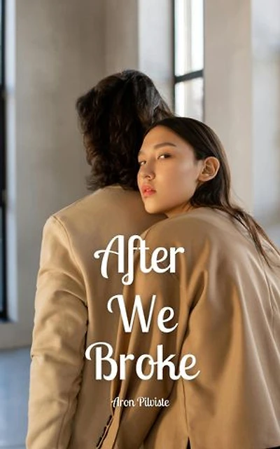 After We Broke
