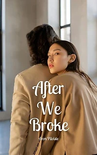 After We Broke