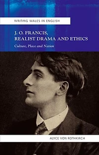 J. O. Francis, Realist Drama And Ethics: Culture, Place Nation