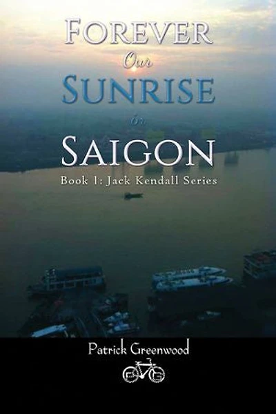 Forever Our Sunrise Saigon