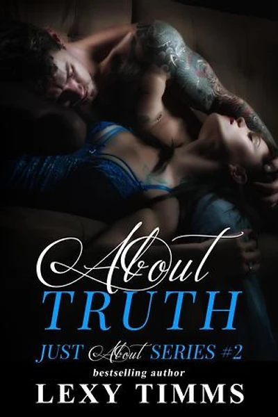 About Truth: Just About Series, #2
