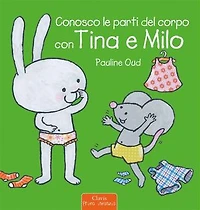 Conosco le parti del corpo con Tina e Milo