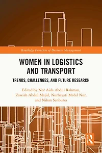 Women Logistics and Transport: Trends, Challenges, Future Research