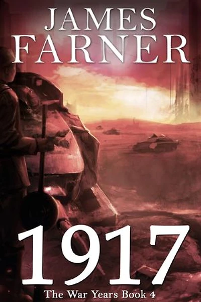 1917: The War Years, #4