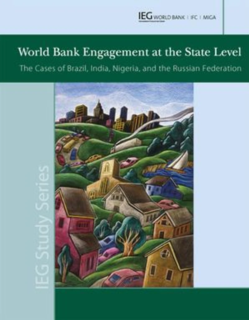 World Bank Engagement at the State Level: The Cases of Brazil, India, Nigeria, and the Russian Federation