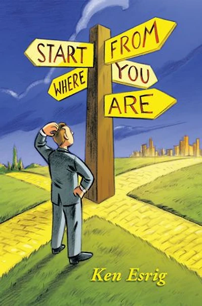 Start From Where You Are