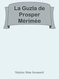 La Guzla de Prosper Mérimée