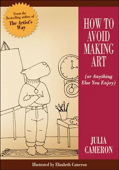 How To Avoid Making Art