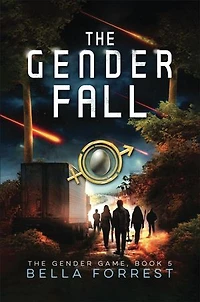 The Gender Fall: The Gender Game Book 5