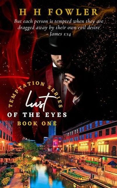 Lust of the Eyes: Temptation Series, #1
