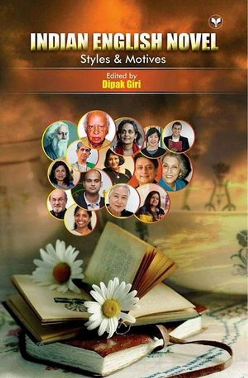 Indian English Novel: Styles & Motives