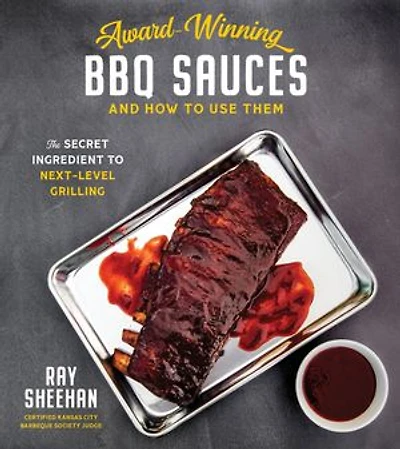 AWARDWINNING BBQ SAUCES & HT USE THEM: The Secret Ingredient to Next-Level Smoking