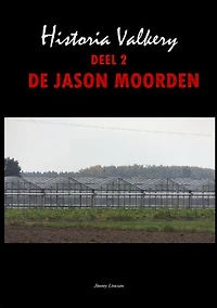 De Jason moorden: Een maniak slaat toe in de westhoek, tijd voor Historia om haar vaardigheden als detective boven te halen.