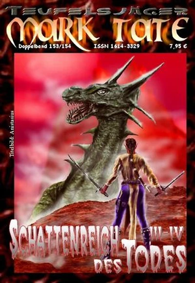 TEUFELSJÄGER 153-154: „Schattenreich des Todes III-IV“: „Die letzten beiden Folgen des Vierteilers!“