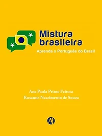 Mistura brasileira: Aprenda o português do Brasil