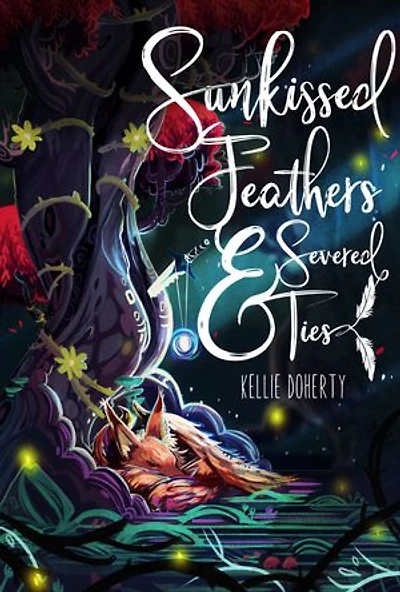 Sunkissed Feathers and Severed Ties: Broken Chronicles, #2