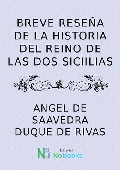 Breve reseña de la historia del reino de las dos sicilias
