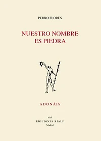 Nuestro nombre es piedra