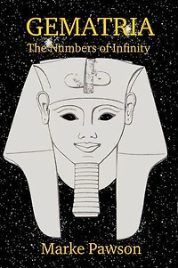 Gematria: The Numbers of Infinity
