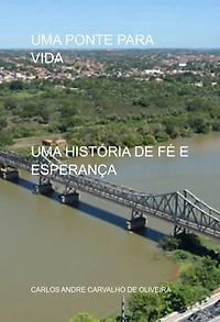 Uma Ponte Para Vida